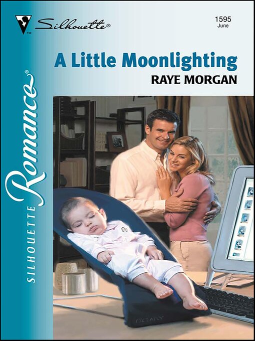 Title details for A Little Moonlighting by Raye Morgan - Available